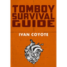 Tomboy Survival Guide