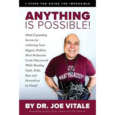 Anything Is Possible: 7 Steps for Doing the Impossible