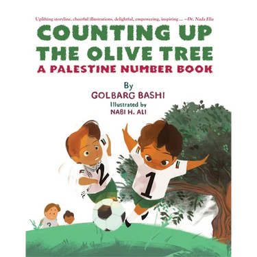 Counting Up the Olive Tree: A Palestine Number Book