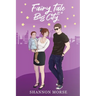 Fairytale in a Big city