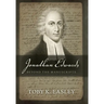 Jonathan Edwards: Beyond The Manuscripts