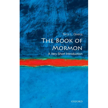 The Book of Mormon: A Very Short Introduction