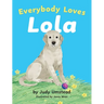 Everybody Loves Lola