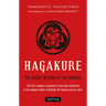 Hagakure: The Secret Wisdom of the Samurai