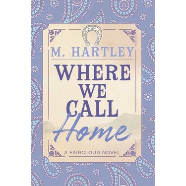 Where We Call Home