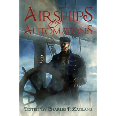 Airships & Automatons