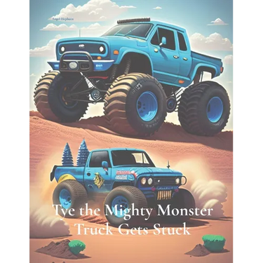 Tye the Mighty Monster Truck Gets Stuck