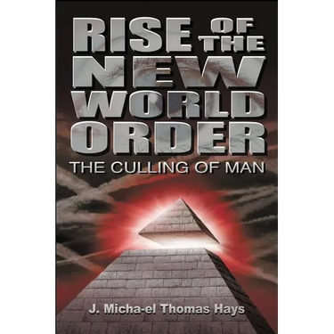 Rise of the New World Order: The Culling of Man
