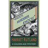 Knock, Murderer, Knock!: A Golden Age Mystery