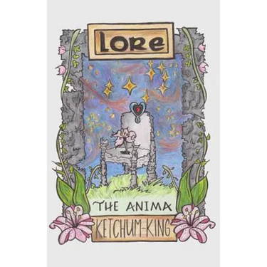 Lore: The Anima