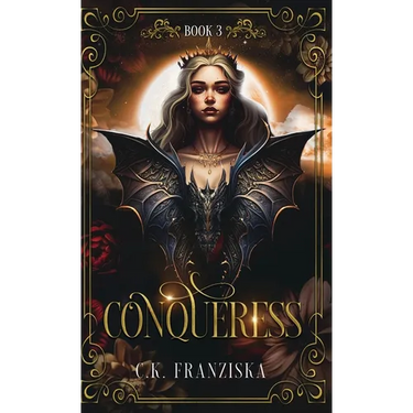 Conqueress (The Crymzon Chronicles Book 3)