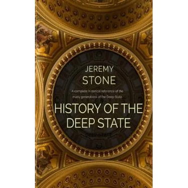 History of the Deep State