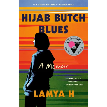 Hijab Butch Blues: A Memoir