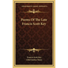 Poems Of The Late Francis Scott Key