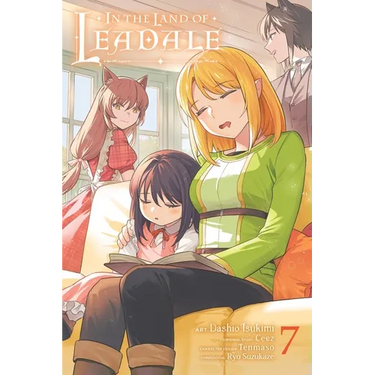 In the Land of Leadale, Vol. 7 (Manga)