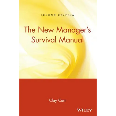 The New Manager's Survival Manual
