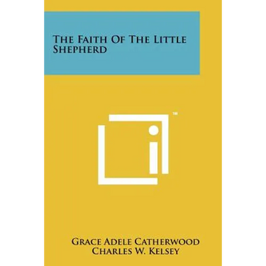 The Faith of the Little Shepherd