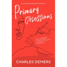 Primary Obsessions