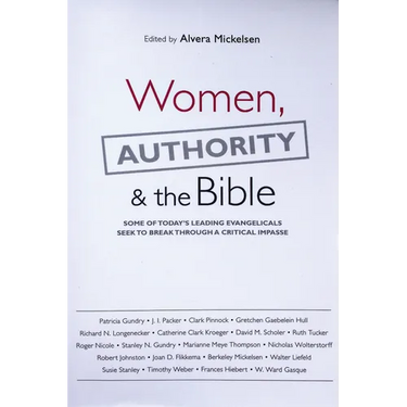 Women, Authority & the Bible