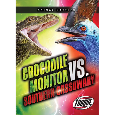 Crocodile Monitor vs. Southern Cassowary