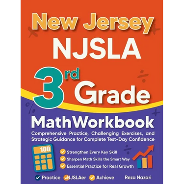 New Jersey NJSLA 3rd Grade Math Workbook: Comprehensive Practice, Challenging Exercises, and Strategic Guidance for Complete Test-Day Confidence