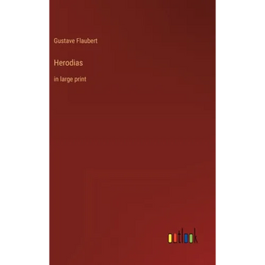 Herodias: in large print