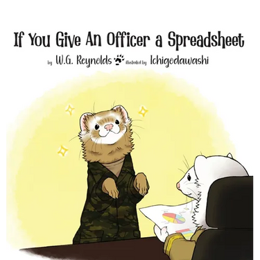 If You Give An Officer A Spreadsheet