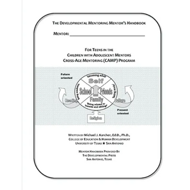 The Cross-Age Mentoring Program (CAMP) Mentor Handbook