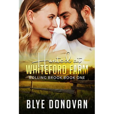 Hunted at Whiteford Farm: Rolling Brook Book One