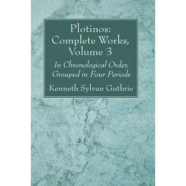 Plotinos: Complete Works, Volume 3