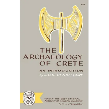 The Archaeology of Crete: An Introduction