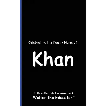Celebrating the Family Name of Khan