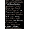Fictitious Capital: How Finance Is Appropriating Our Future