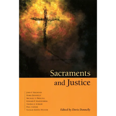 Sacraments and Justice