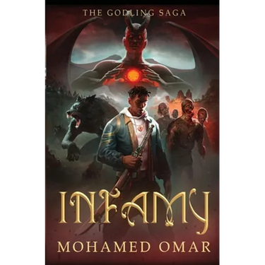 Infamy: The Godling Saga