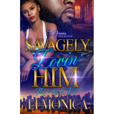 Savagely Lovin' Him: Mercedes and Tevin