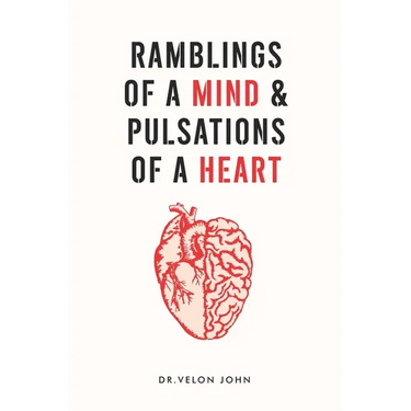 Ramblings of a Mind & Pulsations of a Heart