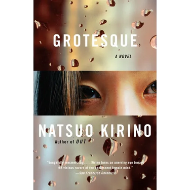 Grotesque: A Thriller
