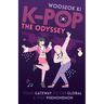 K-POP - The Odyssey: Your Gateway to the Global K-Pop Phenomenon