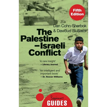 Palestine-Israeli Conflict: A Beginner's Guide