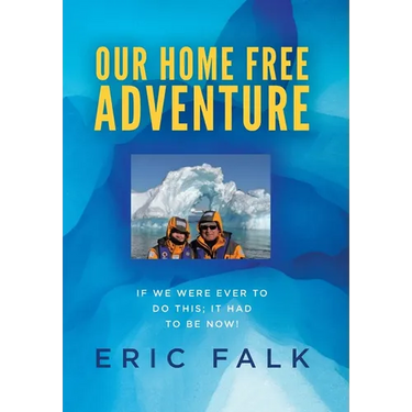 Our Home Free Adventure