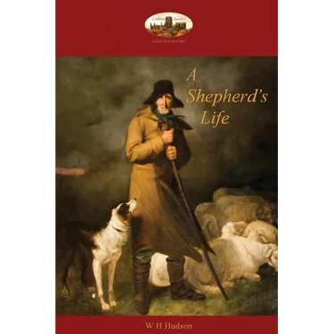 A Shepherd's Life: impressions of the South Wiltshire downs (Aziloth Books)