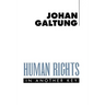 Human Rights in Another Key