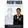 Pathfynder: How I Use Personal Courage and Emotional Control to Face Fear, Build Success, and Get What I Want