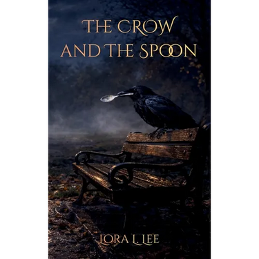 The Crow and The Spoon