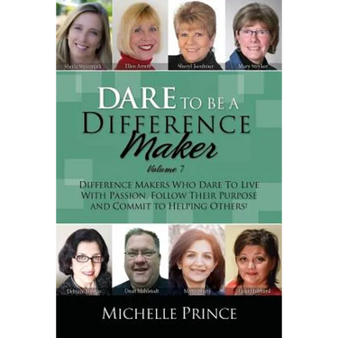 Dare To Be A Difference Maker 7