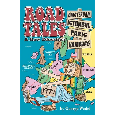 Road Tales: A Raw Education