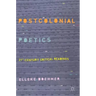 Postcolonial Poetics: 21st-Century Critical Readings