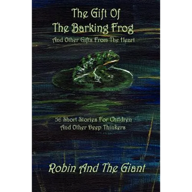The Gift Of The Barking Frog