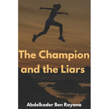 The Champion and the Liars